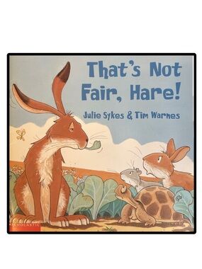 BUNDLE & SAVE 🎉 That's Not Fair, Hare! By Julie Sykes Children’s Book